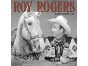 Roy Rogers Wall Calendar by Willow Creek Press