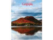 Canadian Geographic Wilderness Canada Softcover Weekly by Wyman Publishing