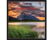 Canadian Geographic Canadian Parks Wall Calendar by Wyman Publishing