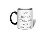 I Am Silently Correcting Your Grammer Mug by Retrospect Group