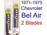 1971-1975 Chevrolet Bel Air Replacement Wiper Blade Set/Kit (Set of 2 Blades) (1972,1973,1974) 1971-1975 Chevrolet Bel Air Replacement Wiper Blade Set/Kit (Set of 2 Blades) (1972,1973,1974)