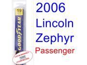 2006 Lincoln Zephyr Wiper Blade Passenger