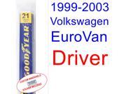 1999-2003 Volkswagen EuroVan Wiper Blade (Driver) (2000,2001,2002) 1999-2003 Volkswagen EuroVan Wiper Blade (Driver) (2000,2001,2002)