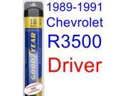 1989-1991 Chevrolet R3500 Wiper Blade (Driver) (Goodyear Wiper Blades-Assurance) (1990) 1989-1991 Chevrolet R3500 Wiper Blade (Driver) (Goodyear Wiper Blades-Assurance) (1990)