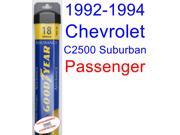 1992-1994 Chevrolet C2500 Suburban Wiper Blade (Passenger) (Goodyear Wiper Blades-Assurance) (1993) 1992-1994 Chevrolet C2500 Suburban Wiper Blade (Passenger) (Goodyear Wiper Blades-Assurance) (1993)
