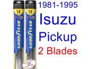 1981-1995 Isuzu Pickup Replacement Wiper Blade Set/Kit (Set of 2 Blades) (Goodyear Wiper Blades-Hybrid) (1982,1983,1984,1985,1986,1987,1988,1989,1990,1991,1992, 1981-1995 Isuzu Pickup Replacement Wiper Blade Set/Kit (Set of 2 Blades) (Goodyear Wiper Blades-Hybrid) (1982,1983,1984,1985,1986,1987,1988,1989,1990,1991,1992,