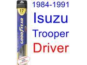 1984-1991 Isuzu Trooper Wiper Blade (Driver) (Goodyear Wiper Blades-Hybrid) (1985,1986,1987,1988,1989,1990) 1984-1991 Isuzu Trooper Wiper Blade (Driver) (Goodyear Wiper Blades-Hybrid) (1985,1986,1987,1988,1989,1990)