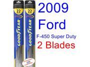 2009 Ford F 450 Super Duty Replacement Wiper Blade Set Kit Set of 2 Blades Goodyear Wiper Blades Hybrid