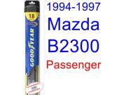 1994-1997 Mazda B2300 Wiper Blade (Passenger) (Goodyear Wiper Blades-Hybrid) (1995,1996) 1994-1997 Mazda B2300 Wiper Blade (Passenger) (Goodyear Wiper Blades-Hybrid) (1995,1996)