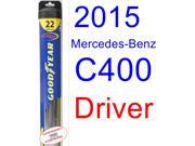 2015 Mercedes-Benz C400 Wiper Blade (Driver) (Goodyear Wiper Blades-Hybrid) 2015 Mercedes-Benz C400 Wiper Blade (Driver) (Goodyear Wiper Blades-Hybrid)