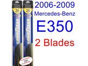 2006-2009 Mercedes-Benz E350 Replacement Wiper Blade Set/Kit (Set of 2 Blades) (Goodyear Wiper Blades-Hybrid) (2007,2008) 2006-2009 Mercedes-Benz E350 Replacement Wiper Blade Set/Kit (Set of 2 Blades) (Goodyear Wiper Blades-Hybrid) (2007,2008)