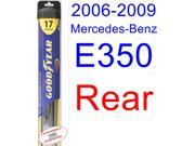 2006 2009 Mercedes Benz E350 Wiper Blade Rear Goodyear Wiper Blades Hybrid 2007 2008