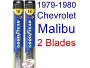 1979-1980 Chevrolet Malibu Sport Replacement Wiper Blade Set/Kit (Set of 2 Blades) (Goodyear Wiper Blades-Hybrid) 1979-1980 Chevrolet Malibu Sport Replacement Wiper Blade Set/Kit (Set of 2 Blades) (Goodyear Wiper Blades-Hybrid)