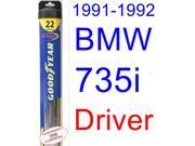 1991-1992 BMW 735i Wiper Blade (Driver) (Goodyear Wiper Blades-Hybrid) 1991-1992 BMW 735i Wiper Blade (Driver) (Goodyear Wiper Blades-Hybrid)