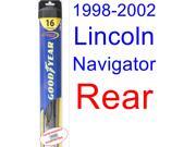1998-2002 Lincoln Navigator Wiper Blade (Rear) (Goodyear Wiper Blades-Hybrid) (1999,2000,2001) 1998-2002 Lincoln Navigator Wiper Blade (Rear) (Goodyear Wiper Blades-Hybrid) (1999,2000,2001)