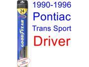 1990-1996 Pontiac Trans Sport Wiper Blade (Driver) (Goodyear Wiper Blades-Hybrid) (1991,1992,1993,1994,1995) 1990-1996 Pontiac Trans Sport Wiper Blade (Driver) (Goodyear Wiper Blades-Hybrid) (1991,1992,1993,1994,1995)