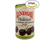 Lindsay Naturals Black Ripe Olives Pitted in Water and Sea Salt 14.5oz Can Pack of 8