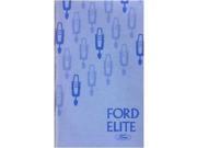 1975 Ford Elite Owners Manual User Guide Operator Book Fuses Fluids OEM