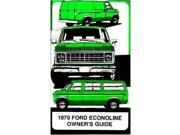 1979 Ford Econoline Van Owners Manual User Guide Operator Book Fuses Fluids OEM