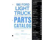 1985 Ford Truck Bronco Econoline Part Numbers Book Interchange Illustrations OEM