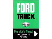 1964 Ford F 100 To F 350 P Series Truck Owners Manual User Guide Operator Book