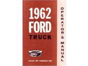 1962 Ford F 100 To F 800 Truck Owners Manual User Guide Reference Operator Book
