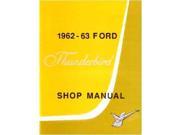 1962 1963 Ford Thunderbird Shop Service Repair Manual Book Engine Electrical