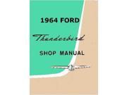 1964 Ford Thunderbird Shop Service Repair Manual Engine Drivetrian Electrical