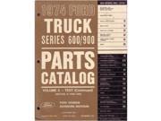 1974 Ford Truck 600 900 Part Numbers Book List Catalog Manual Interchange