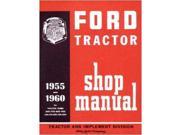1955 1959 1960 Ford Tractor 600 900 601 1801 Shop Service Repair Manual Book