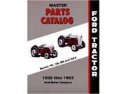 1939 1950 1951 1952 1953 Ford Tractor Parts Numbers Book List Guide Interchange