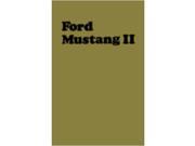 1974 Ford Mustang ll Owners Manual User Guide Reference Operator Book Fuses