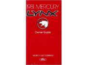 1981 Mercury Lynx Owners Manual User Guide Reference Operator Book Fuses Fluids