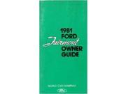 1981 Ford Fairmont Owners Manual User Guide Reference Operator Book Fuses Fluids