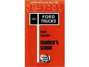 1981 Ford Courier Truck Owners Manual User Guide Reference Operator Book Fuses