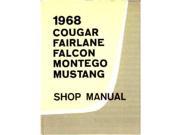 1968 Comet Fairlane Falcon Mustang Shop Service Repair Manual Engine Electrical