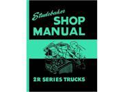 1949 1951 1952 1953 Studebaker 2R Truck Shop Service Repair Manual Book Engine