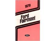 1979 Ford Fairmont Owners Manual User Guide Reference Operator Book Fuses Fluids