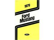 1979 Ford Mustang Owners Manual User Guide Reference Operator Book Fuses Fluids
