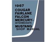 1967 Cougar Fairlane Falcon Mustang Shop Service Repair Manual Book Engine OEM
