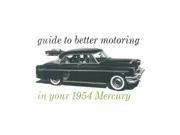 1954 Mercury Owners Manual User Guide Reference Operator Book Fuses Fluids