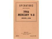 1946 Mercury Owners Manual User Guide Reference Operator Book Fuses Fluids