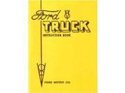 1934 Ford Truck Owners Manual User Guide Reference Operator Book Fuses Fluids