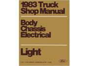 1983 Ford F100 F350 Bronco Econoline Truck Shop Service Repair Manual Book OEM
