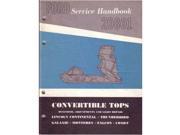 1962 1963 1964 Ford Convertible Top Shop Service Repair Book Manual Engine OEM