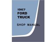 1967 Ford Truck Except Bronco Econoline Shop Service Repair Book Manual Engine