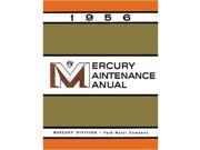1956 Mercury Custom Monterey Montclair Shop Service Repair Book Manual Engine