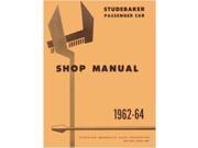 1962 1963 1964 Studebaker Lark Hawk Shop Service Repair Manual Book Engine OEM