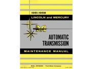 1951 1958 Lincoln Mercury Transmission Shop Service Repair Manual Book Engine
