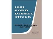 1961 Ford Truck Deisel Engine Shop Service Repair Manual Supplement Book Engine